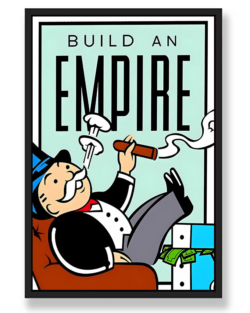BUILD AN EMPIRE - CANVAS WALL ART