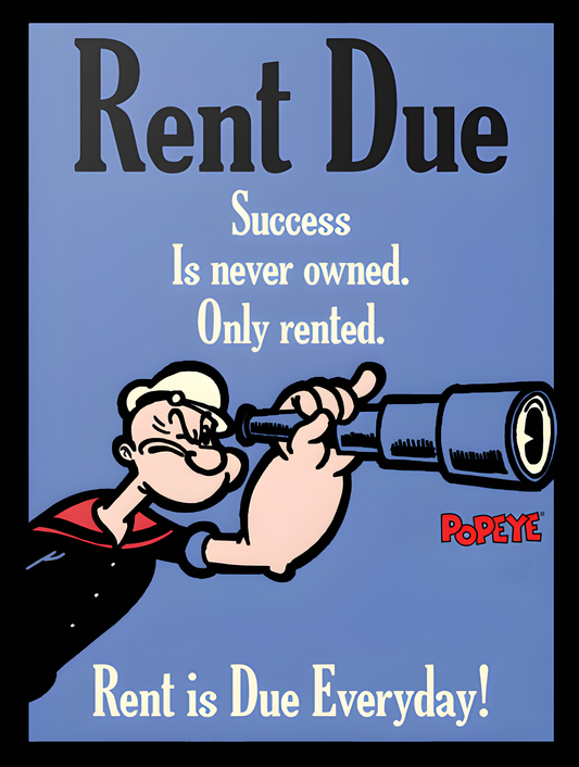 POP AYE RENT DUE WALL ART