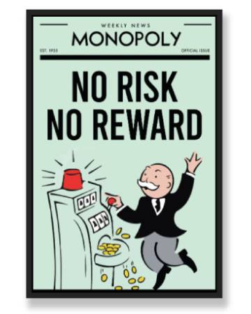 NO RISK NO REWARD WALL ART