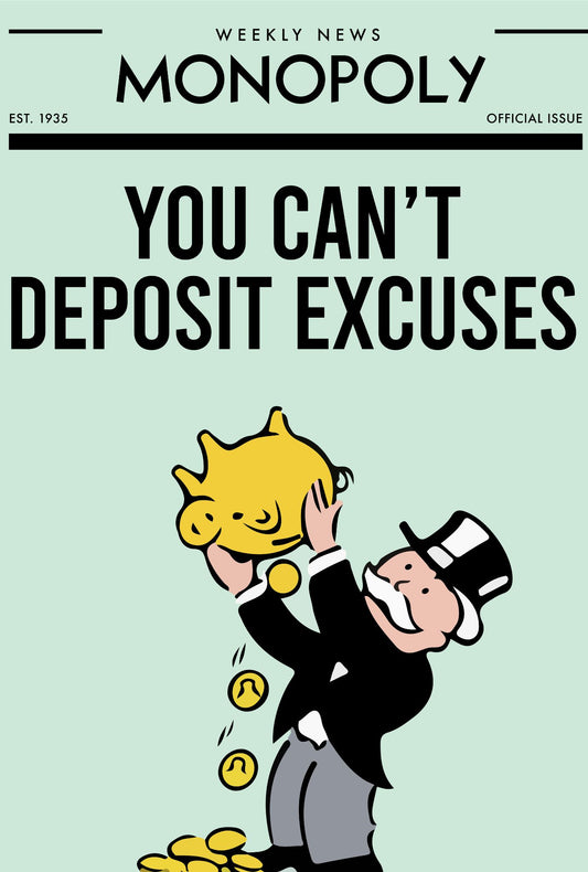 NO EXCUSES WALL ART
